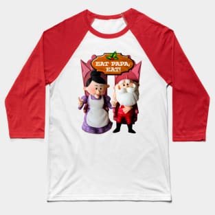 EAT PAPA, EAT! Mrs. Claus and Santa Baseball T-Shirt